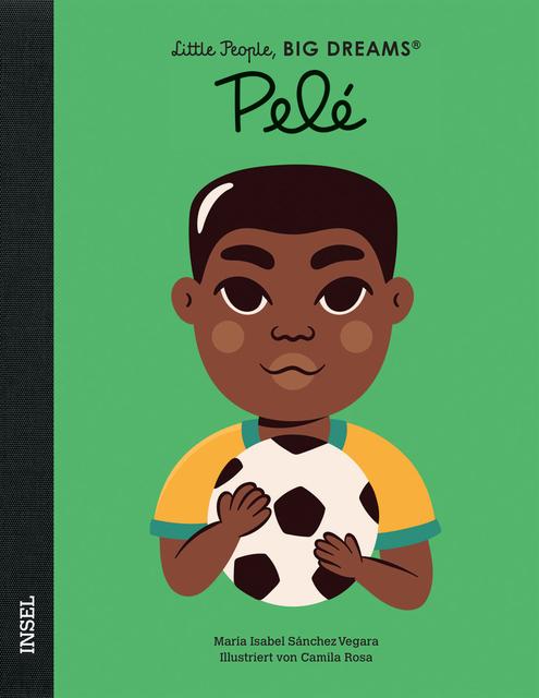 Little People, Big Dreams auf Deutsch: Pelé