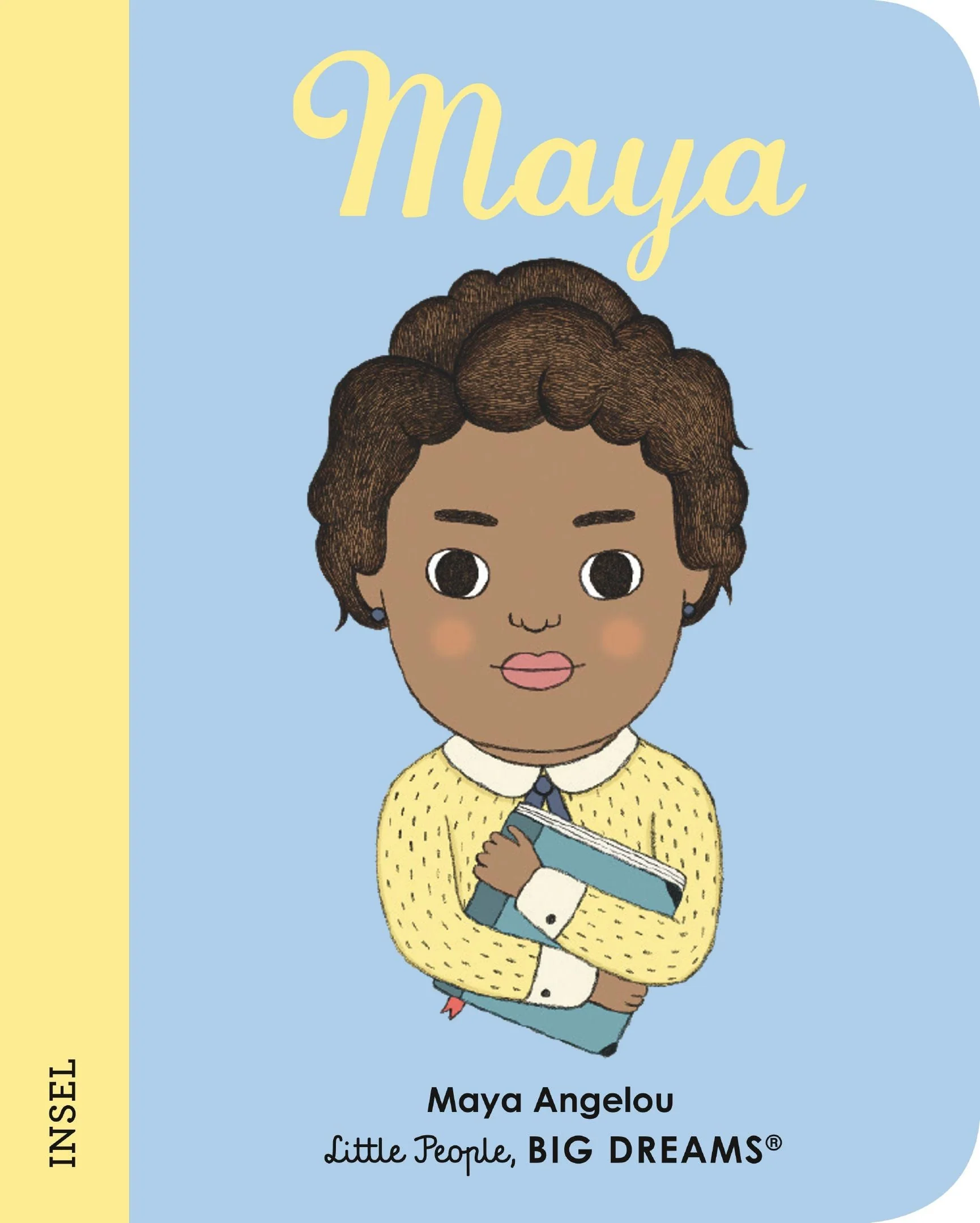 Little People, Big Dreams. Mini. auf Deutsch: Maya Aneglou - Pappbilderbuch