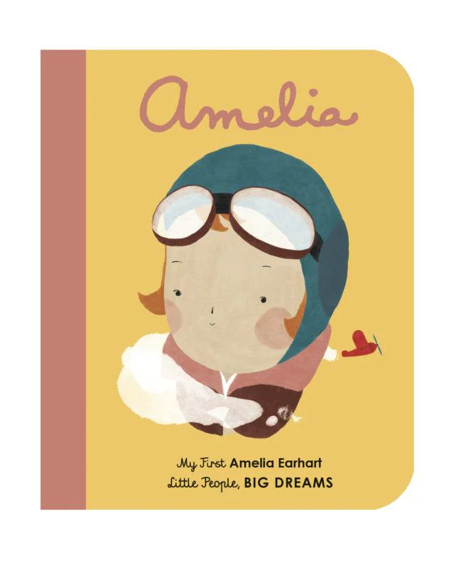 Little People, Big Dreams. Mini. auf Englisch: Amelia Earhart - Pappbilderbuch