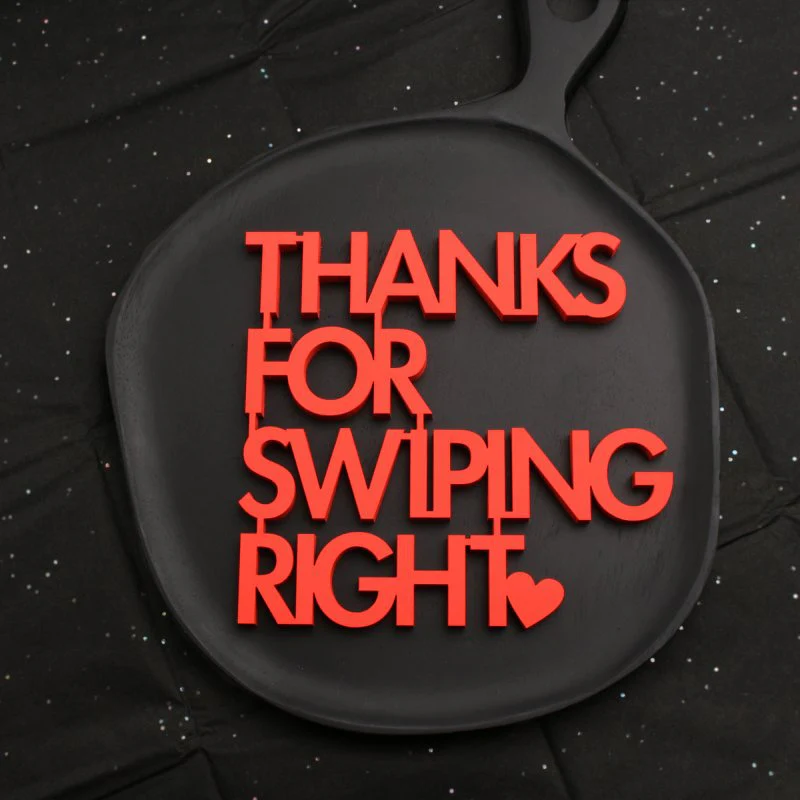 thanks for swiping right - roter 3D Schriftzug aus Holz