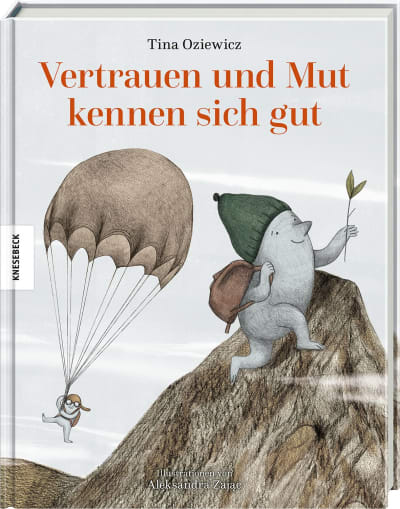 Vertrauen und Mut kennen sich gut